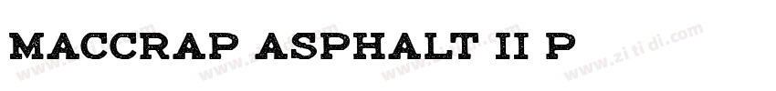 maccrap asphalt II P字体转换